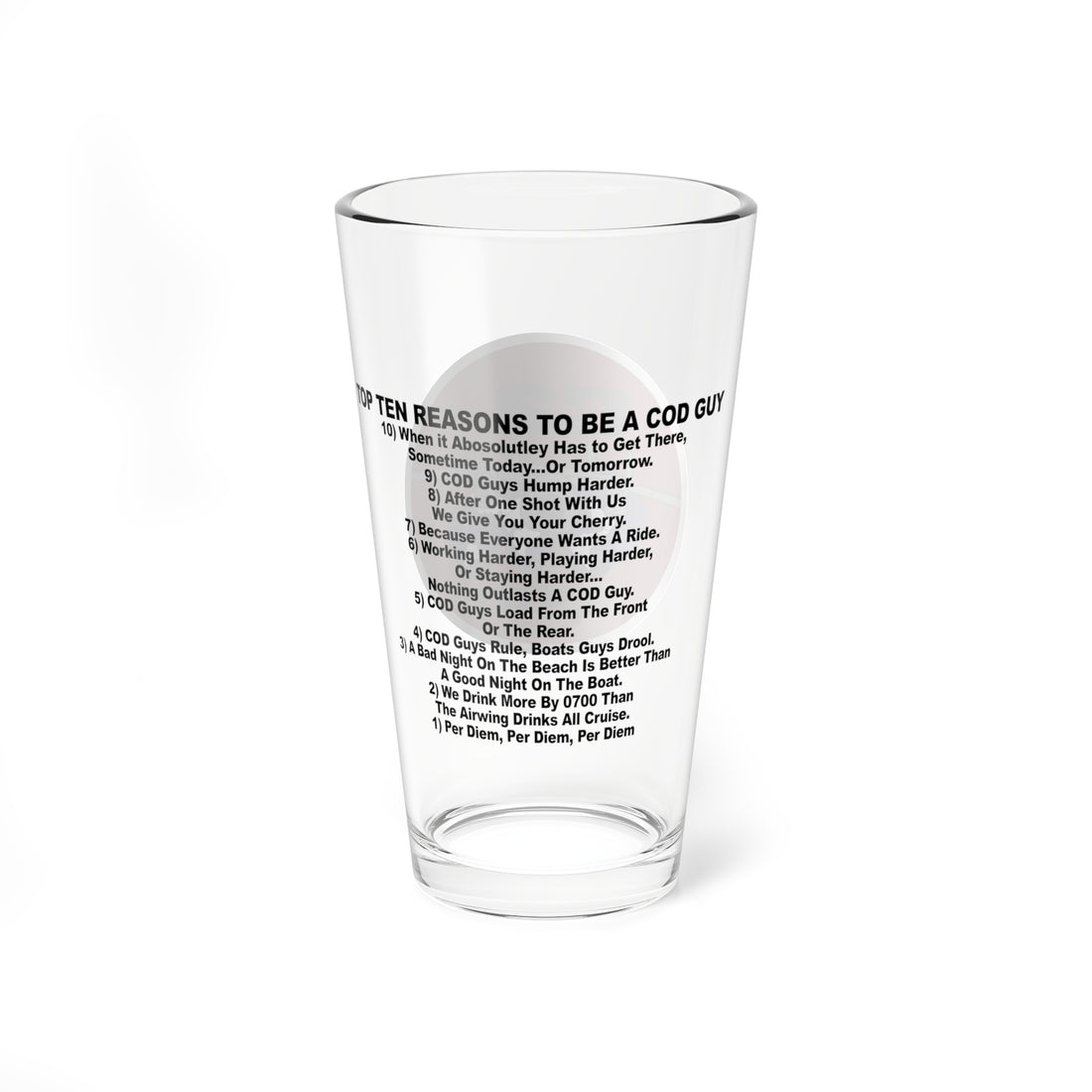 C-2 "Greyhound" Top Ten Reasons Pint Glass, Navy Carrier Onboard Delivery Aircraft with Reasons to be a COD Guy